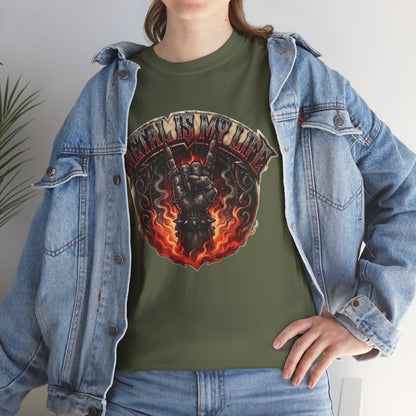 Metal is my life  T-Shirt